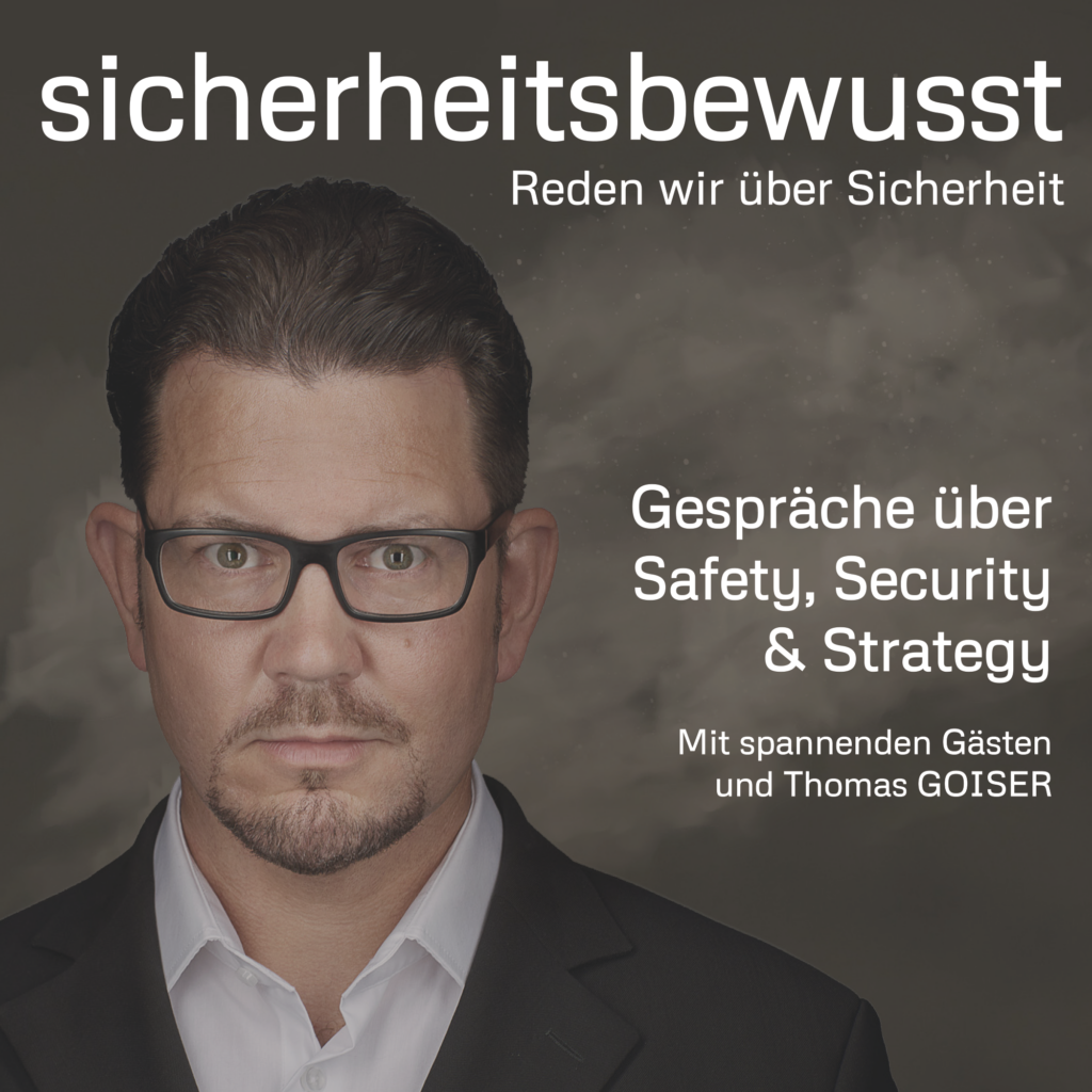 sicherheitsbewusst Podcast Cover Thomas Goiser