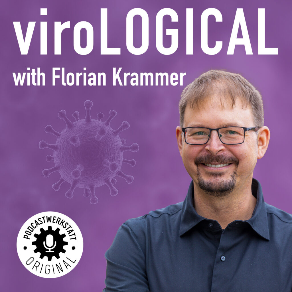 Podcast Cover viroLOGICAL with Florian Krammer, Podcastwerkstatt